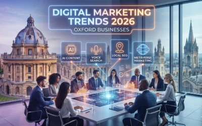 Digital Marketing Trends Oxford Businesses Should Watch in 2026